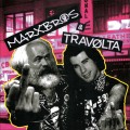 Marxbros & Travølta - Split LP